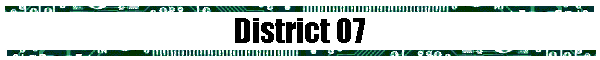 District 07